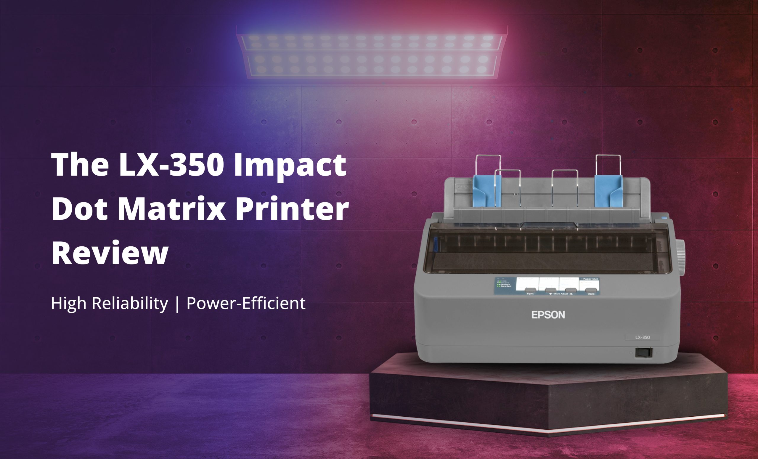 The LX-350 Impact Dot Matrix Printer Review