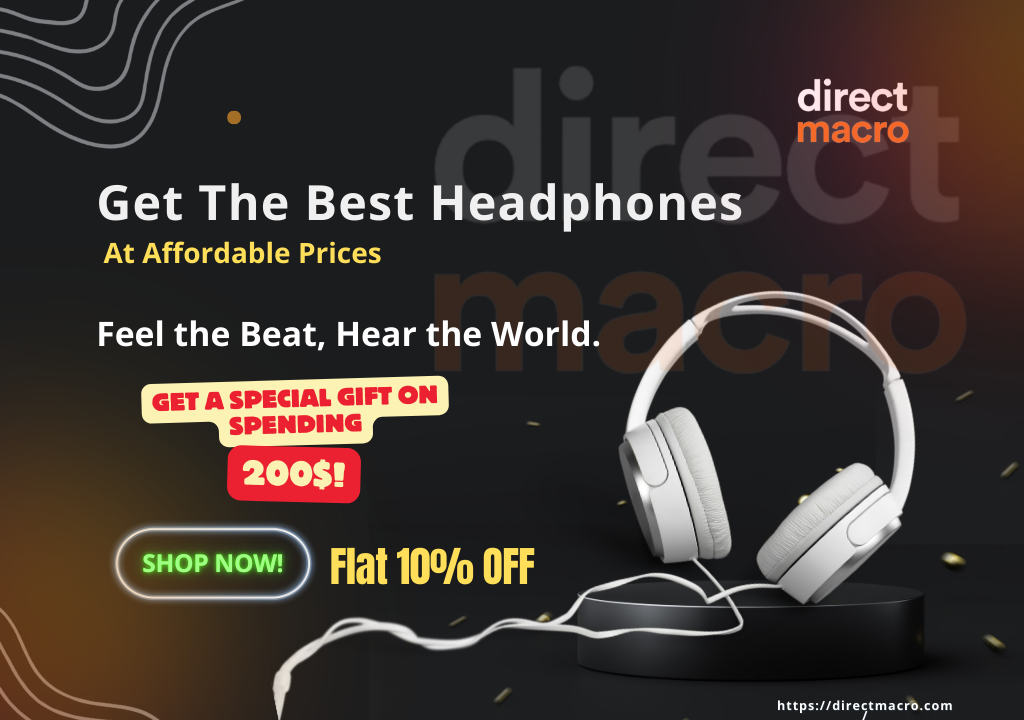 Best Headphone | Top Pick, Tested by Experts | Direct Macro